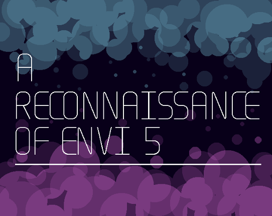 A Reconnaissance of Envi 5 Game Cover