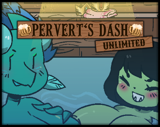 Pervert's Dash UNLIMITED 1.1 Game Cover