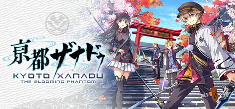KYOTO XANADU -the Blooming Phantom- Image