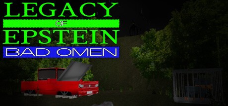 Games like Legacy of Epstein: Bad Omen