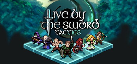 Games like Live by the Sword: Tactics