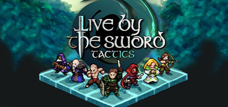 Live by the Sword: Tactics Image