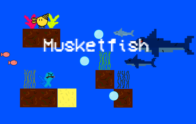 Games like Musketfish