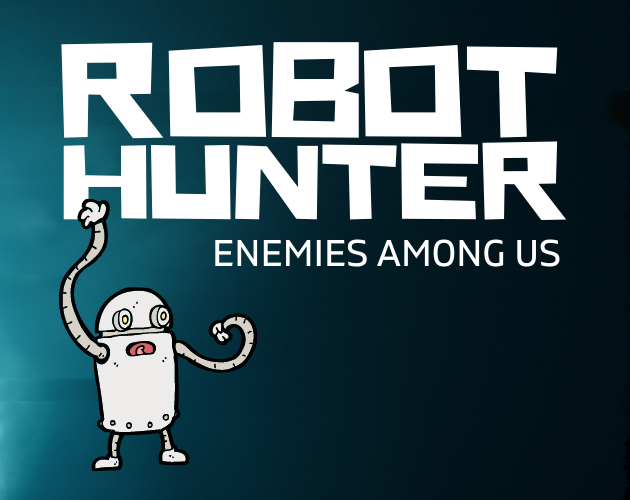 Games like Robot Hunter