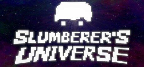 Games like Slumberer's Universe
