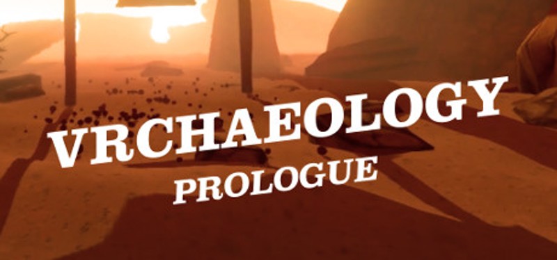 VRchaeology: Prologue Image