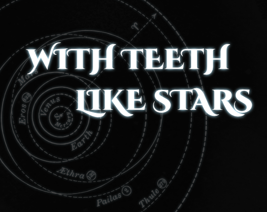 With Teeth Like Stars Game Cover