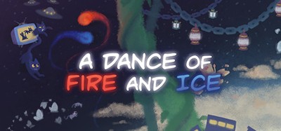 A Dance of Fire and Ice Image