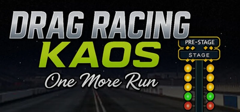 Drag Racing Kaos - "One More Run" Image