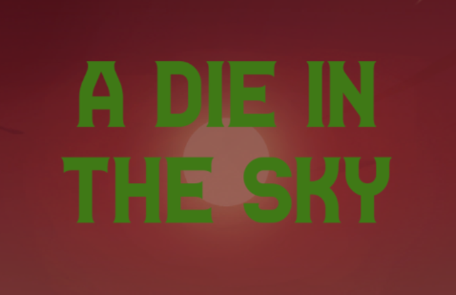 A Die in the Sky Game Cover