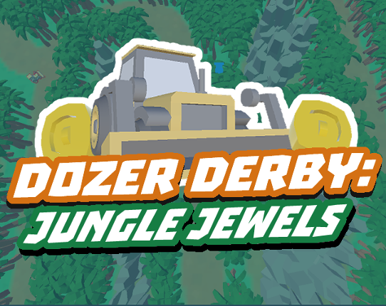 Dozer Derby: Jungle Jewels Image