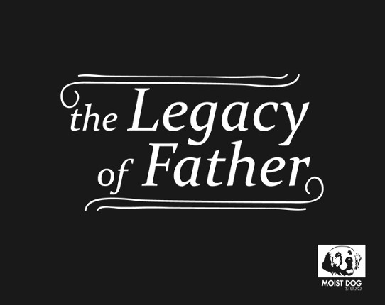 the Legacy of Father Game Cover