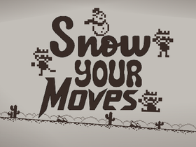 Games like Snow Your Moves!