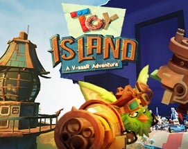 Toy Island : a VR Adventure 2017 Image