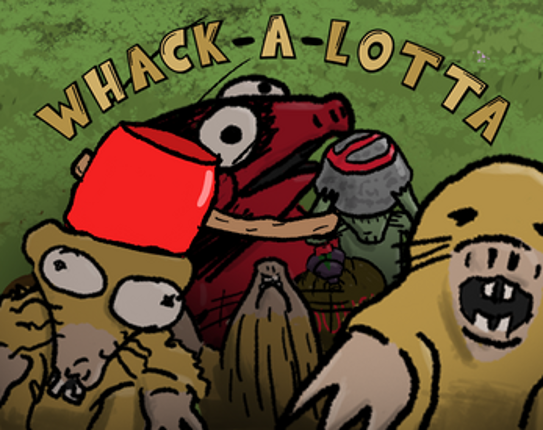 Whack-a-Lotta-Moles edit 1 Image