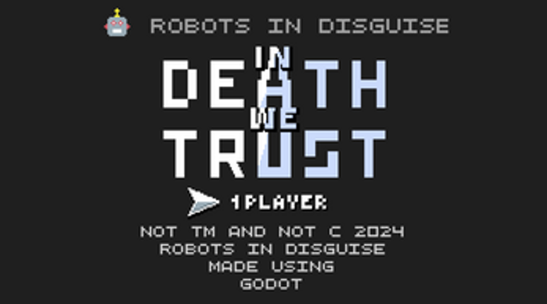 In Death We Trust Image