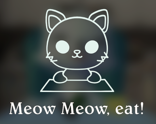 Meow Meow Eat Game Cover