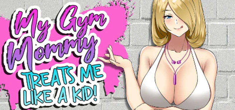 My Gym Mommy Treats Me Like A Kid Image