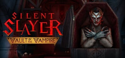 Silent Slayer: Vault of the Vampire Image