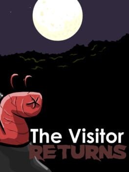 Games like The Visitor Returns