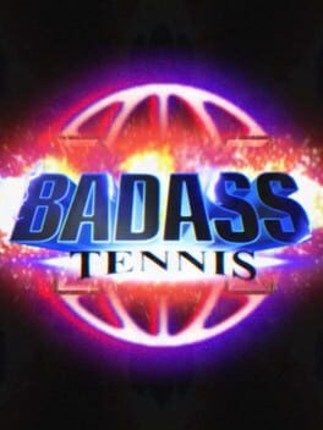 Badass Tennis Image