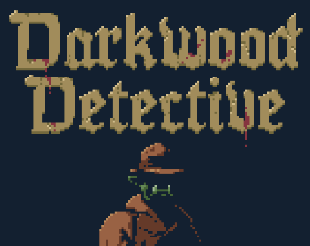Games like Darkwood Detective