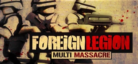 Games like Foreign Legion: Multi Massacre