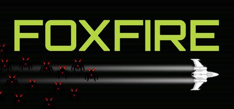 Games like FOXFIRE