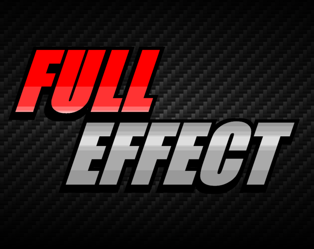 Games like Full Effect [DEMO]