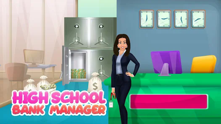 High School Bank Manager screenshot