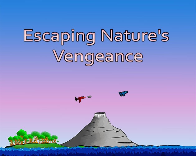 Games like Escaping Nature's Vengeance: Special Edition