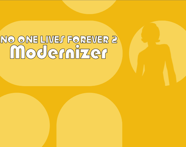 Games like No One Lives Forever 2 - Modernizer