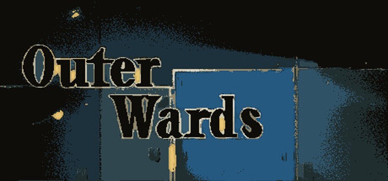 Outer Wards: Proving Grounds Image