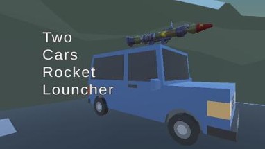 Two Cars Rocket Louncher Image