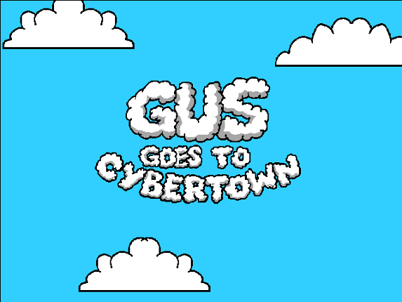 Gus Goes to Cybertown Image