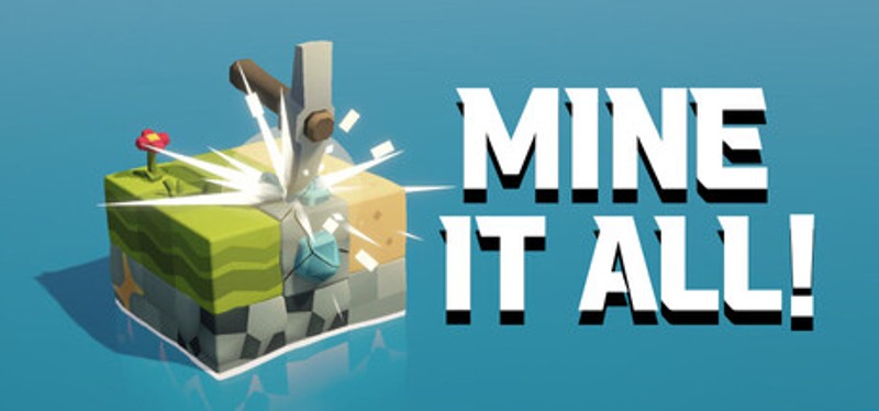 Mine It All! Image
