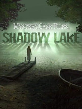 Mystery Case Files: Shadow Lake Game Cover