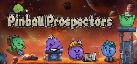Games like Pinball Prospectors