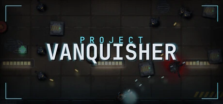 Games like Project Vanquisher