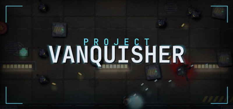 Project Vanquisher Image