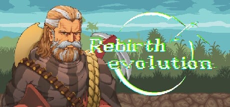 Games like Rebirth evolution