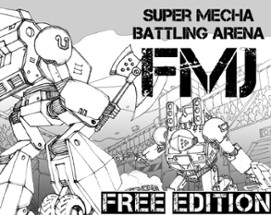 ​  Super Mecha Battling Arena FMJ 1st Edition Image