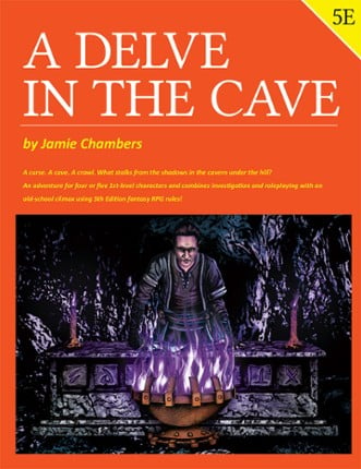 A Delve In The Cave • 5E Fantasy Adventure Game Cover