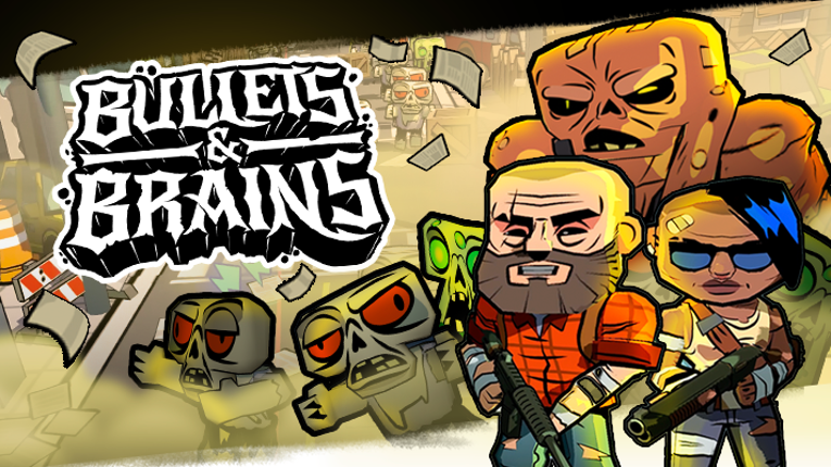 Bullets & Brains Image
