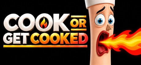 Games like Cook Or Get Cooked
