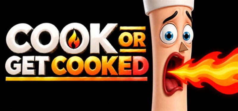 Cook Or Get Cooked Image