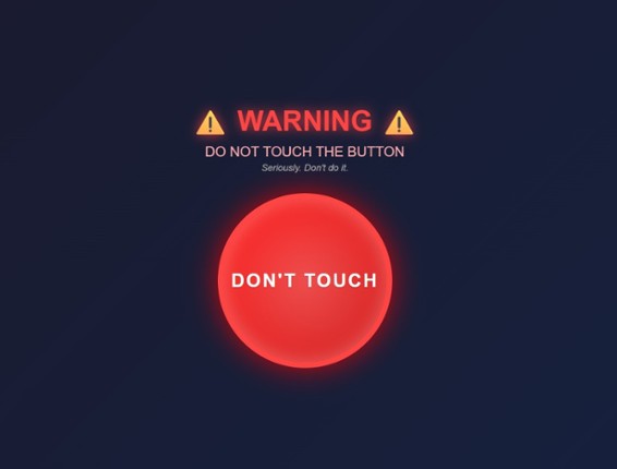 Don’t Touch the Button Image
