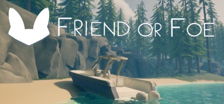 Games like Friend or Foe