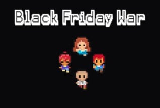 Black Friday War Image