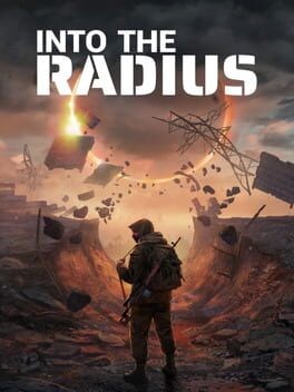 Games like Into the Radius